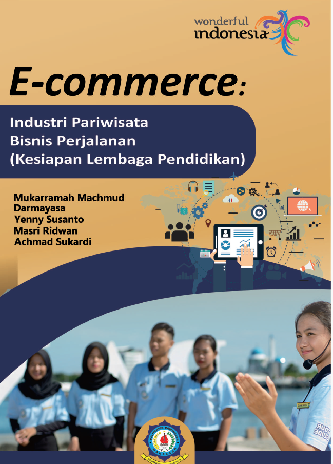 E-Commerce : Industri Pariwisata Bisnis Perjalanan (Kesiapan Lembaga Pendidikan)