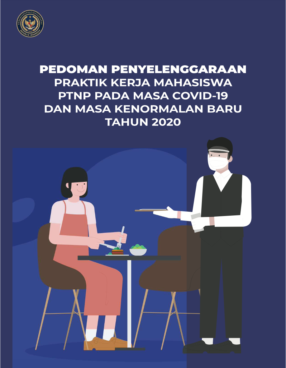 Pedoman Penyelenggaraan Praktik Kerja Mahasiswa PTNP pada Masa Covid-19 dan Masa Kenormalan Baru