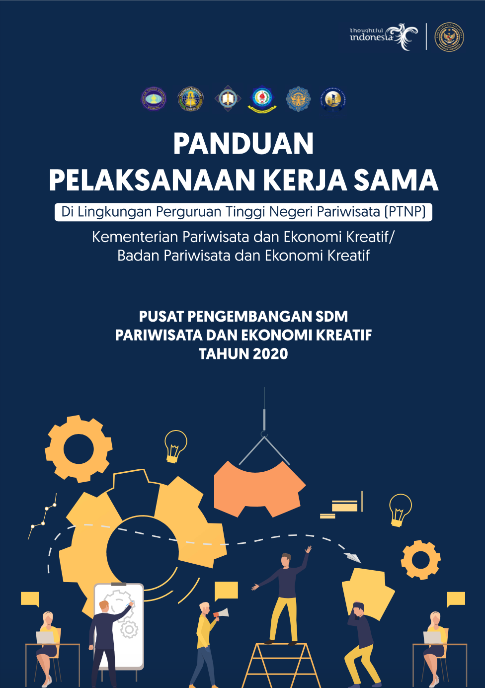 Panduan Pelaksanaan Kerja Sama di Lingkungan Perguruan Tinggi Negeri Pariwisata (PTNP)